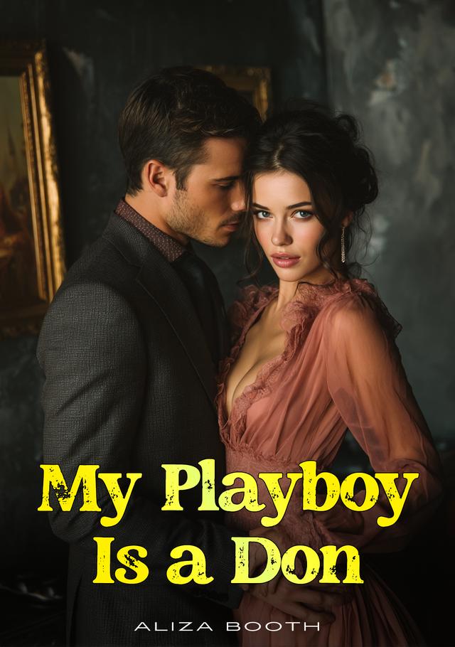 My Playboy Is A Don