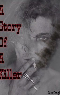A Story of a Killer