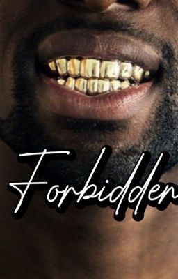 Forbidden (Completed) EDITING
