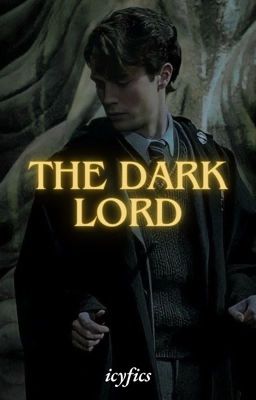 The Dark Lord (Tom Riddle X Reader) || Short Story