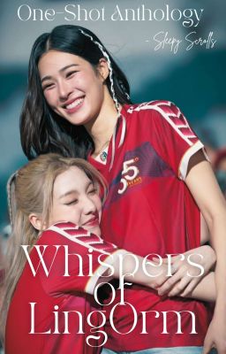 WHISPERS OF LINGORM : A One-Shot Anthology