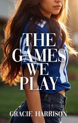 The Games We Play