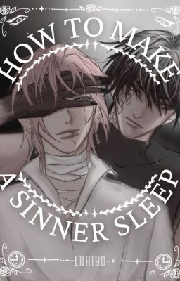 How to Make a Sinner Sleep