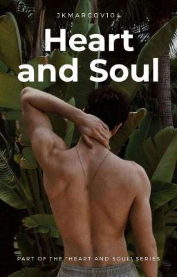 Heart and Soul