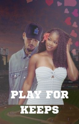 Play For Keeps