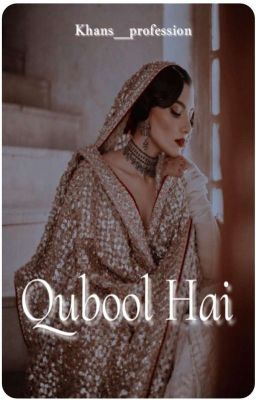 Qubool Hai ✔️