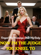 Forged My Marriage, Stole My Baby—Now I’m the Judge You Kneel To