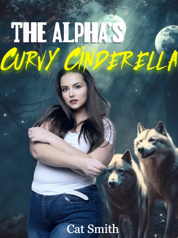 The Alpha’s Curvy Cinderella