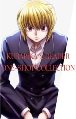 Kurapika x Reader One-Shot Collection