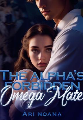 The Alpha's forbidden omega mate