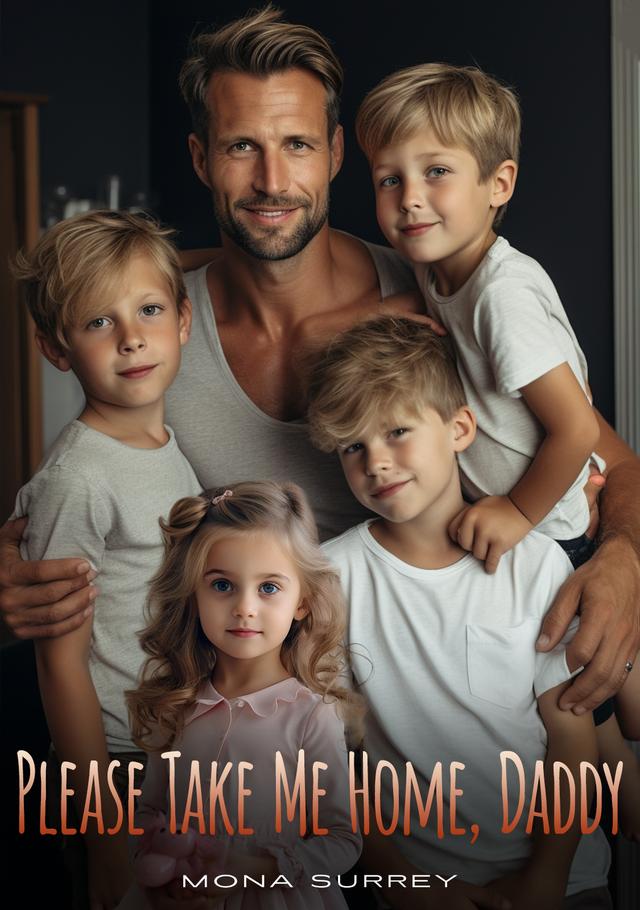 Please Take Me Home, Daddy