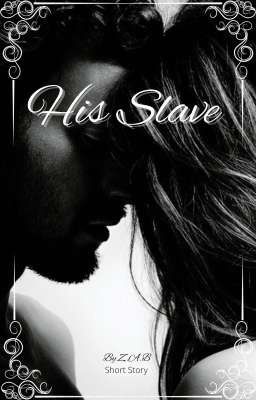 His Slave (Short Story)